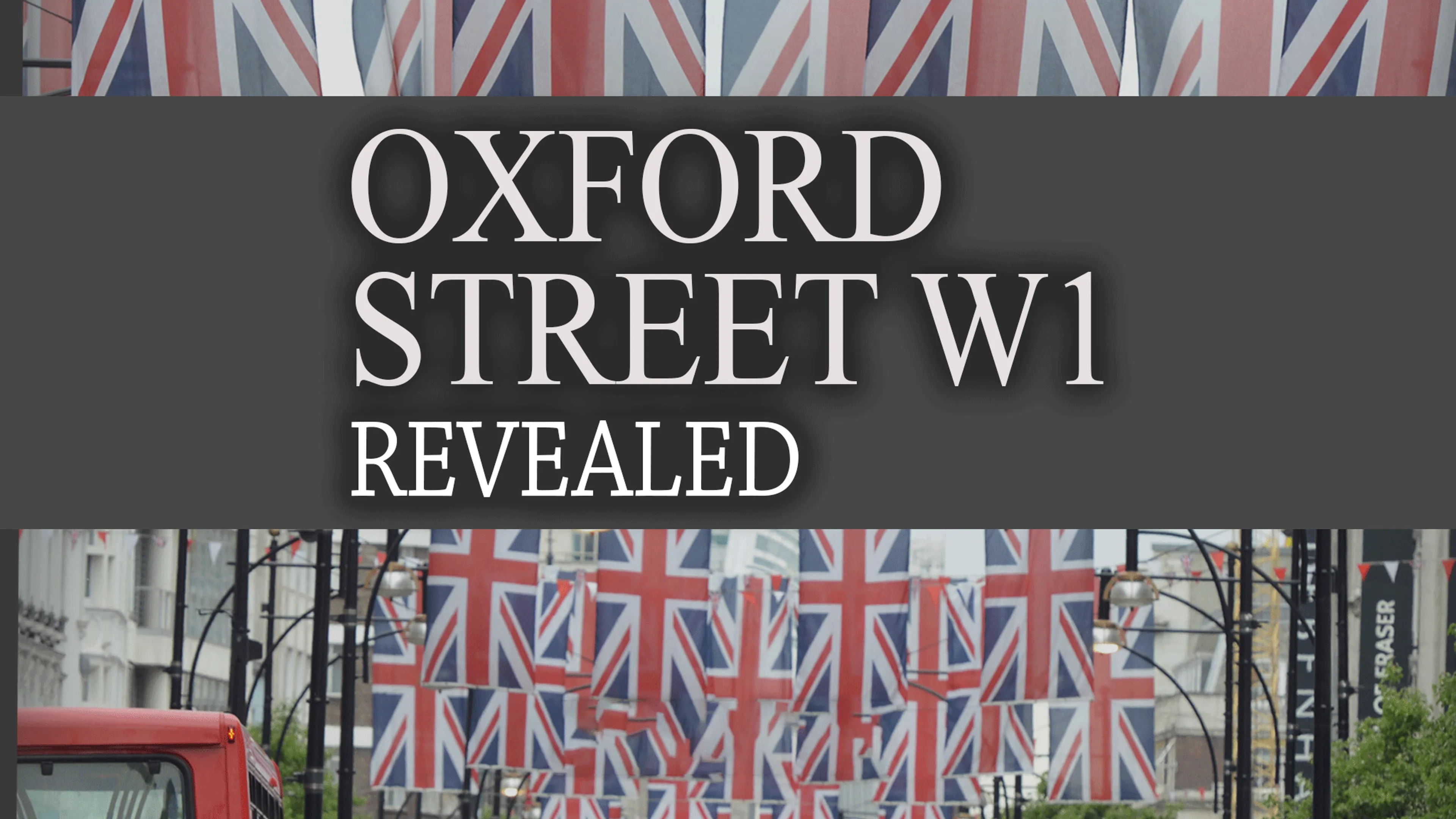 Oxford Street: W1 Revealed poster